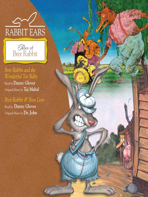 Title details for Rabbit Ears Tales of Brer Rabbit by Rabbit Ears - Available